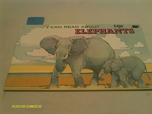 I Can Read About Elephants