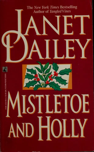 Mistletoe and Holly (Holiday Classics)