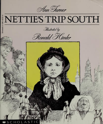 Nettie's Trip South