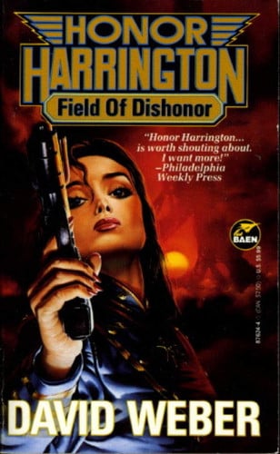 Field of Dishonor (Honor Harrington Series, Book 4)