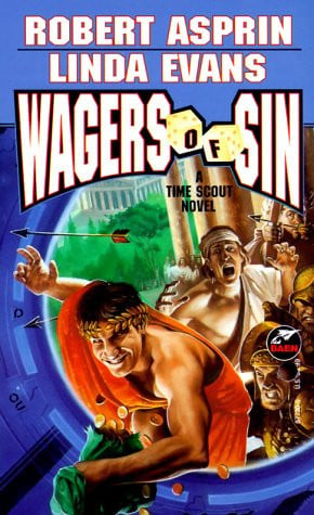 Wagers of Sin (A Time Scout Novel)