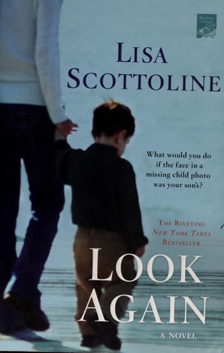 Look Again: A Novel