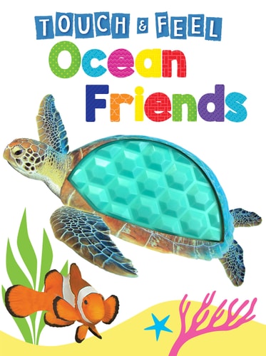 Ocean Friends Touch and Feel