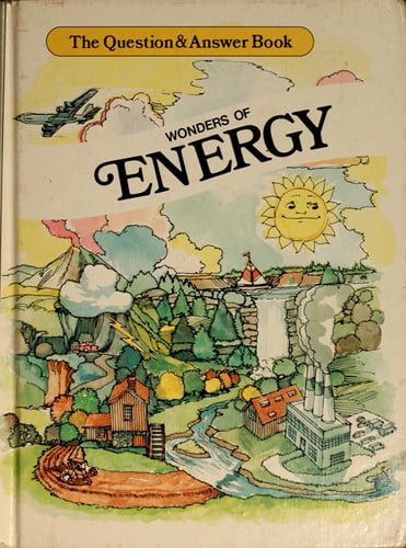 Wonders of Energy (Question & Answer Books)