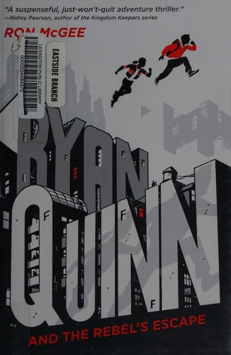 Ryan Quinn and the Rebel's Escape (Ryan Quinn, 1)