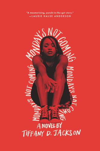 Monday's not coming: a novel