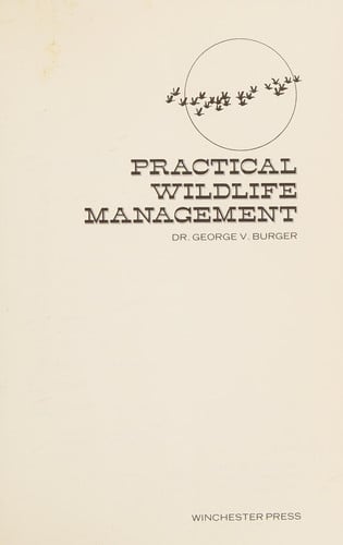 Practical wildlife management