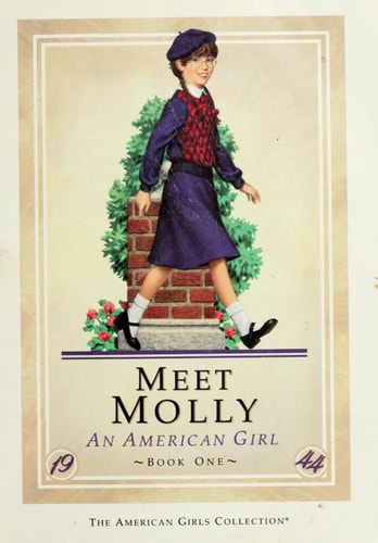 Meet Molly : an American Girl : 1944 An American Girl