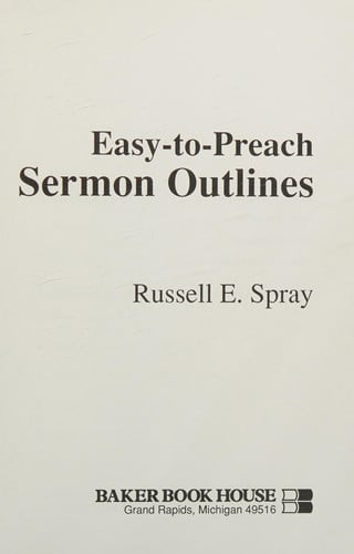 Easy-To-Preach Sermon Outlines