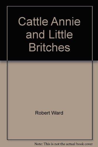 Cattle Annie and Little Britches