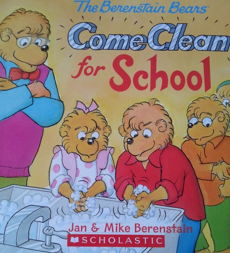 The Berenstain Bears Come Clean for School