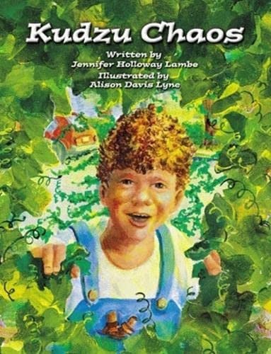 Kudzu Chaos (Rise and Shine)