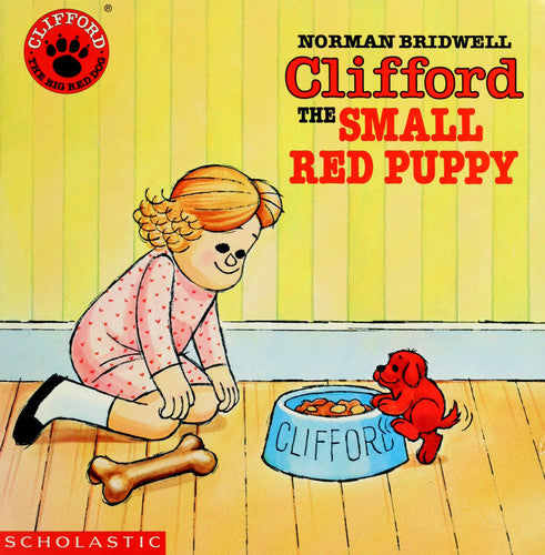 Clifford the Small Red Puppy (Clifford the Big Red Dog)
