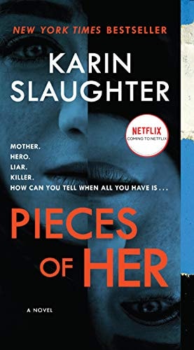 Pieces of Her A Novel