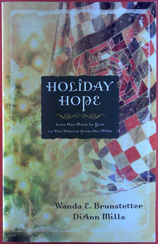 Holiday Hope: Everlasting Song/Twice Loved (Christmas Anthology)