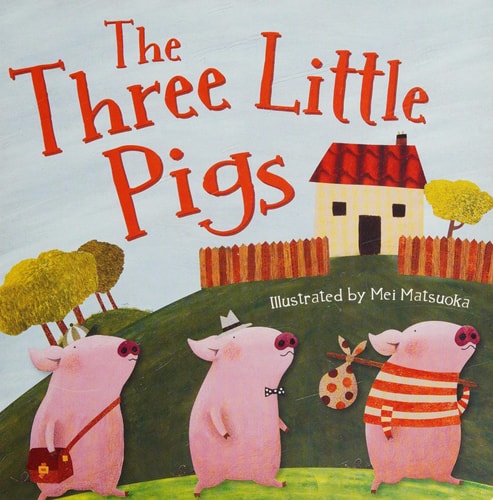 The Three Little Pigs