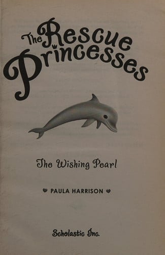 The Rescue Princesses #2: Wishing Pearl