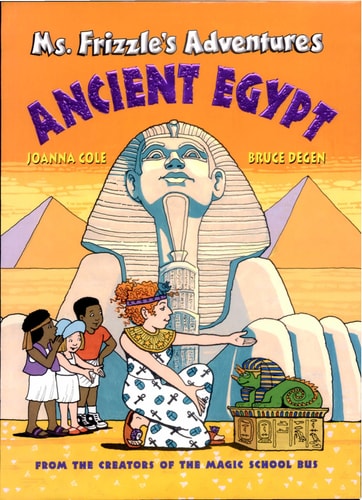 Ms. Frizzle's Adventures Ancient Egypt
