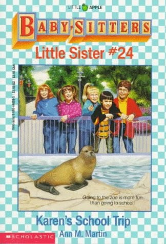 Karen's School Trip (Baby-Sitters Little Sister, No. 24)