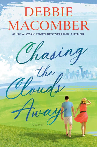 Chasing the Clouds Away A Novel