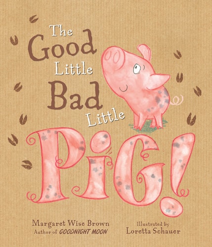 The Good Little Bad Little Pig