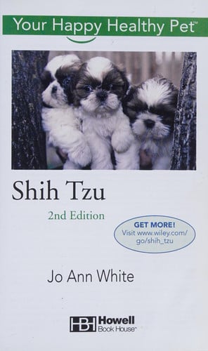 Shih Tzu: Your Happy Healthy Pet (Happy Healthy Pet, 22)