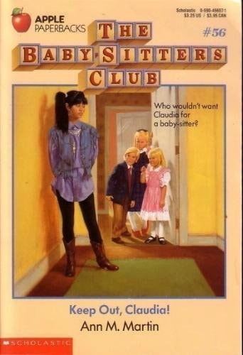 Keep Out, Claudia! (Baby-sitters Club)