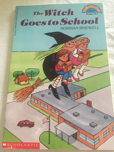 Witch Goes To School, The (level 3) (Hello Reader)