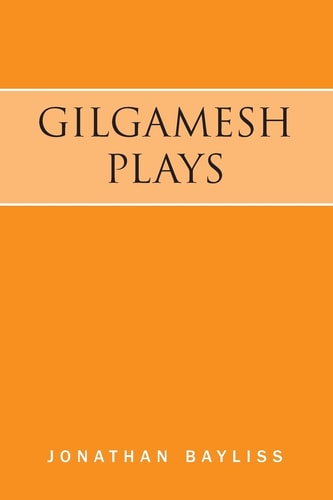 Gilgamesh Plays The Tower of Gilgamesh & The Acts of Gilgamesh