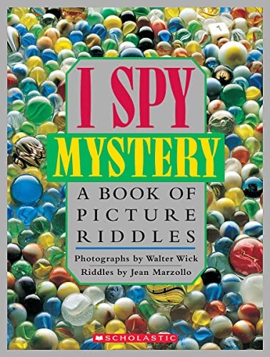 I Spy, Mystery A Book of Picture Riddles