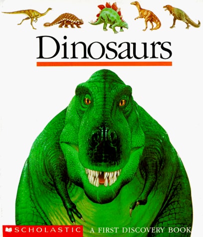 DINOSAURS(A FIRST DISCOVERY BOOK)
