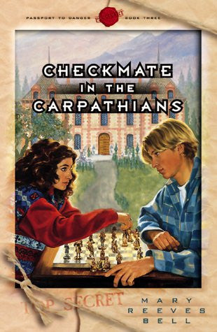 Checkmate in the Carpathians (Passport to Danger #3)