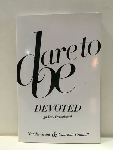 Dare To Be Devoted