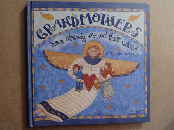 Grandmothers Have Already Earned Their Wings