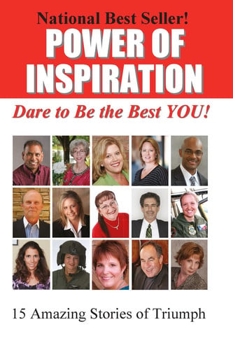 Power of Inspiration: Dare to Be the Best YOU!