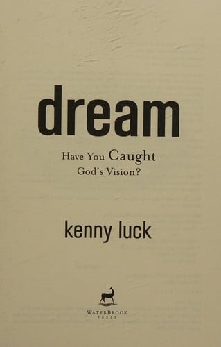 Dream: Have You Caught God's Vision? (God's Man Series)