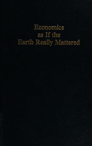 Economics As If the Earth Really Mattered: A Catalyst Guide to Socially Conscious Investing