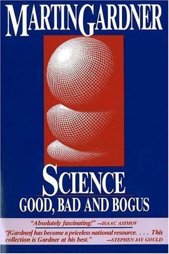 Science: Good, Bad, and Bogus