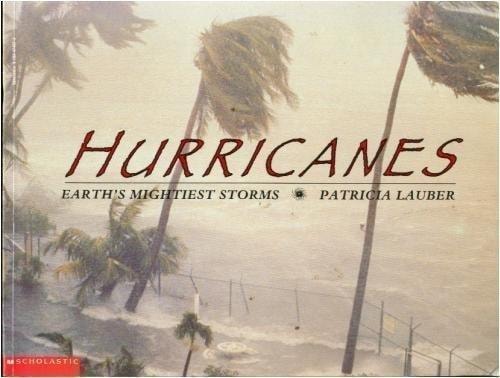 Hurricanes Earth's Mightiest Storms