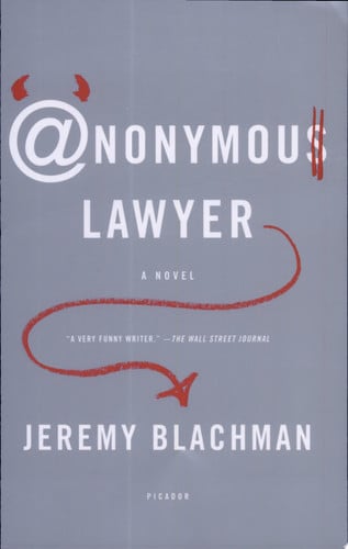 Anonymous Lawyer: A Novel