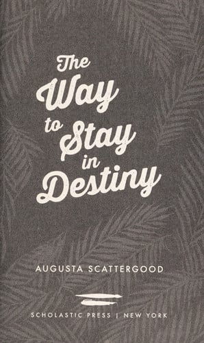 The Way to Stay in Destiny