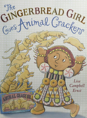 The Gingerbread Girl Goes Animal Crackers