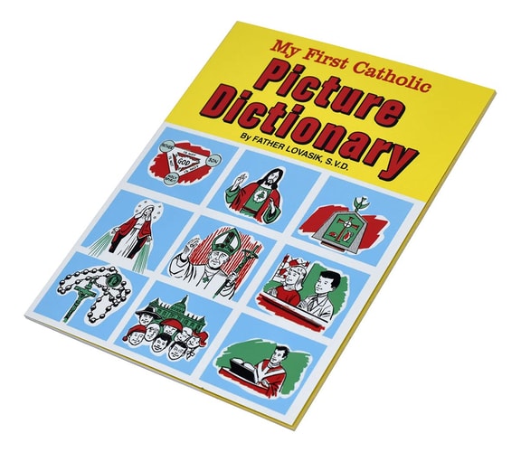 My First Catholic Picture Dictionary