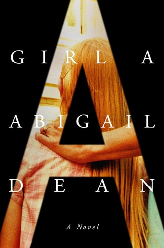 Girl A A Novel