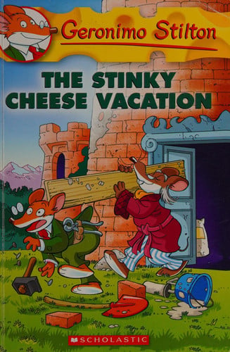 The Stinky Cheese Vacation