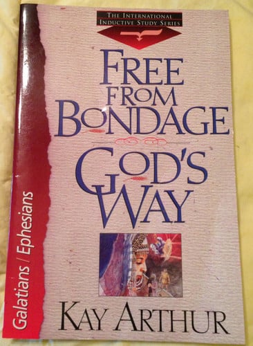 Free from Bondage God's Way: Galatians/Ephesians (The International Inductive Study Series)