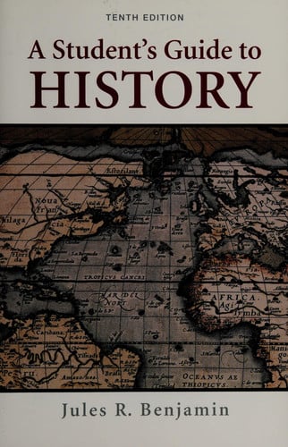 A Student's Guide to History