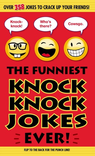 The Funniest Knock Knock Jokes Ever!
