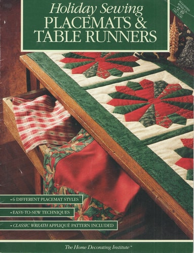 Holiday Sewing Placemats & Table Runners
