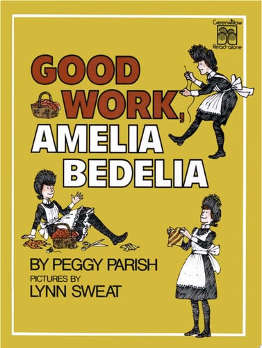 Good Work, Amelia Bedelia